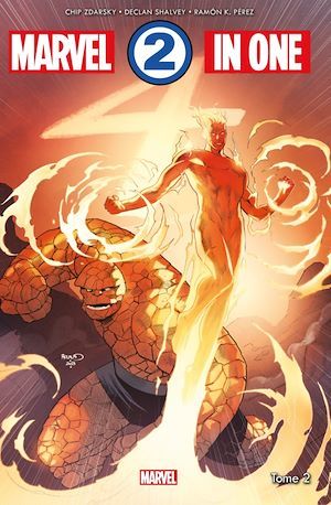 ebook cover of Marvel 2-in-One (2018) T02, by Chip Zdarsky, Ramon k. Perez, Declan Shalvey