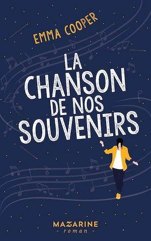Couverture ebook de La chanson de nos souvenirs, de Emma Cooper
