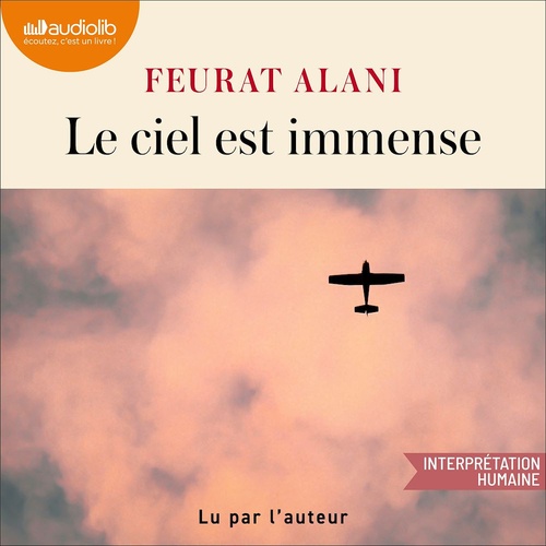 Couverture audiobook de Le Ciel est immense - prix Saint-Exupéry, de