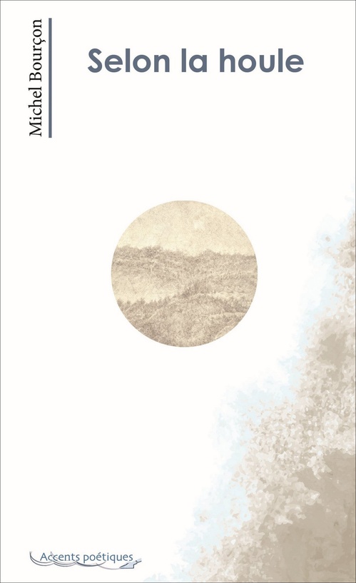 ebook cover of Selon la houle, by Michel Bourçon