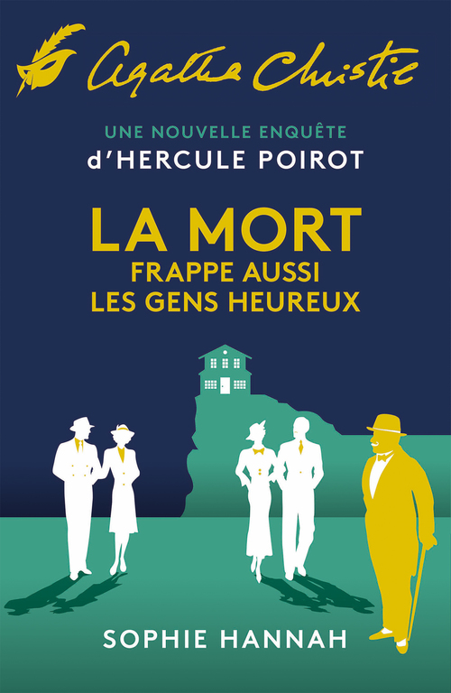 Couverture ebook de La mort frappe aussi les gens heureux, de Sophie Hannah