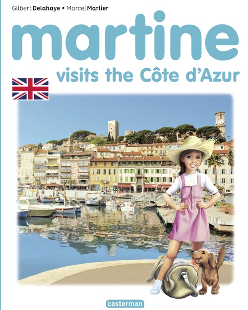 ebook cover of Martine- Martine visits the Côte d'Azur, by Gilbert Delahaye