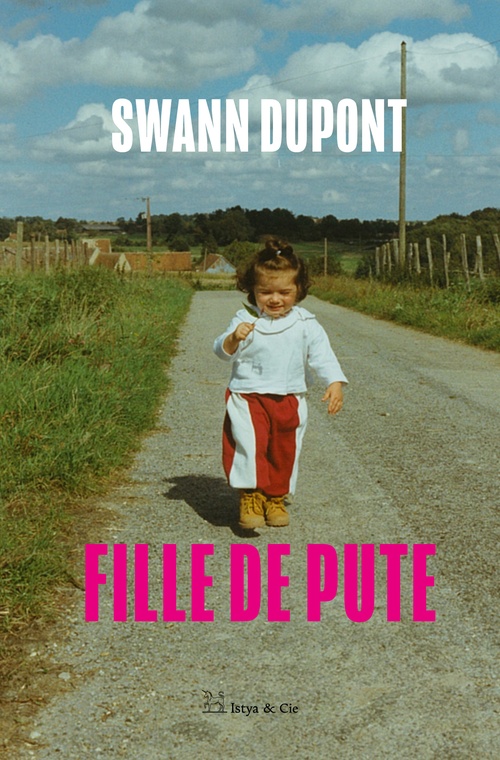 ebook cover of Fille de pute, by Swann Dupont