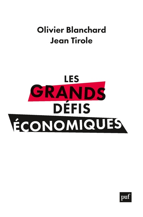 ebook cover of Les grands défis économiques - L'urgence du long terme, by Olivier Blanchard, Jean Tirole