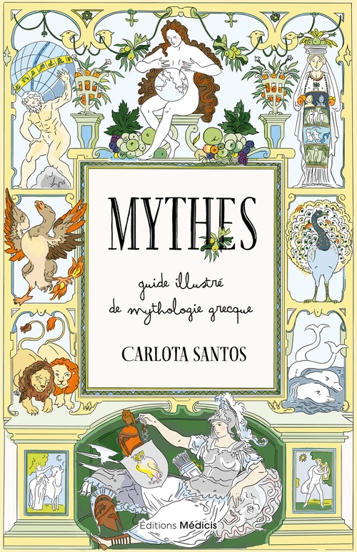 Couverture ebook de Mythes - Guide illustré de mythologie grecque, de Carlota Santos