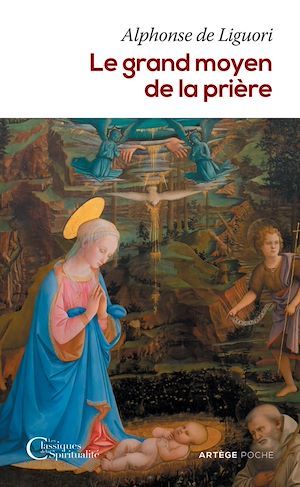Couverture ebook de Le grand moyen de la prière, de Alphonse de Liguori