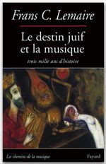 ebook cover of Le Destin juif et la musique, by Frans C. Lemaire