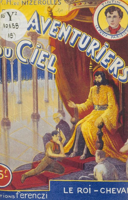 ebook cover of Les aventuriers du ciel (18). Le roi-cheval, by Rene-Marcel De Nizerolles