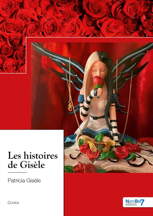 ebook cover of Les histoires de Gisèle, by Patricia Gisèle