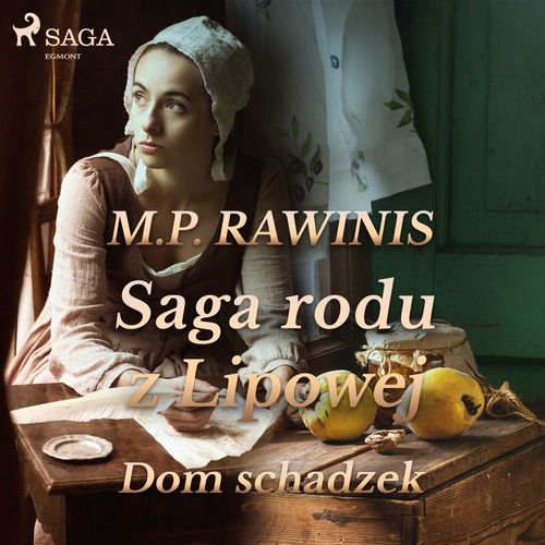 Couverture audiobook de Saga rodu z Lipowej 29: Dom schadzek, de Marian Piotr Rawinis