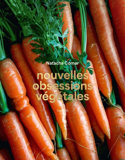 ebook cover of Nouvelles obsessions végétales, by Natacha Comar