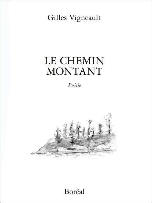 ebook cover of Le chemin montant, by Gilles Vigneault
