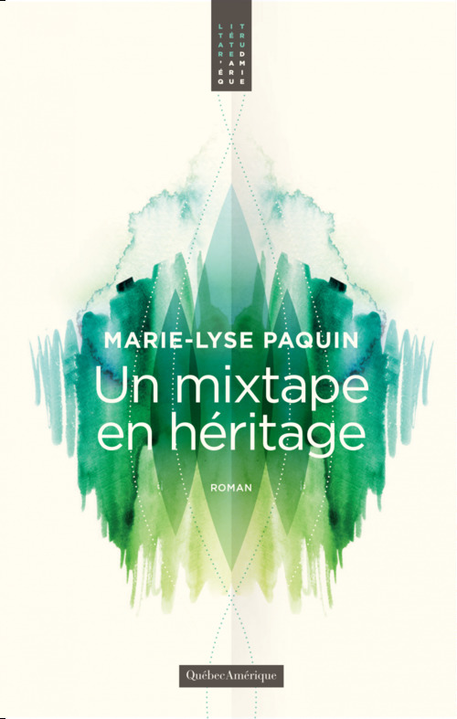 ebook cover of Un mixtape en héritage, by Paquin Marie-Lyse