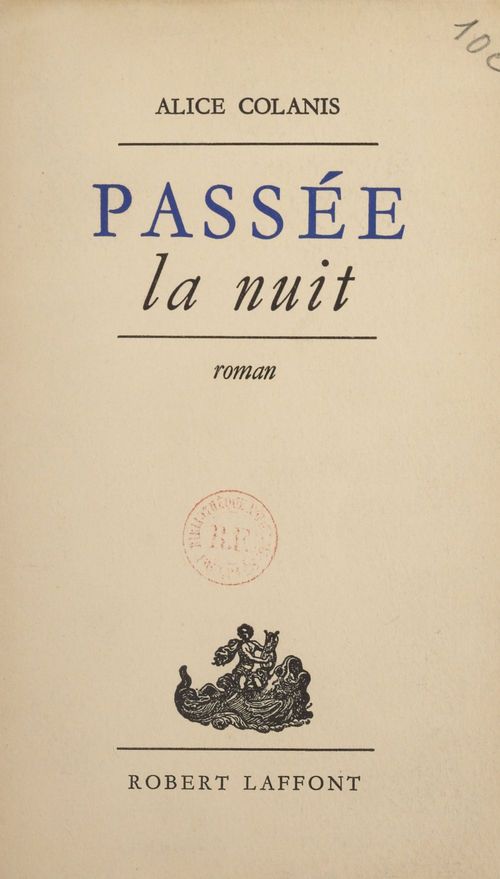 Couverture ebook de Passée la nuit, de Alice Colanis