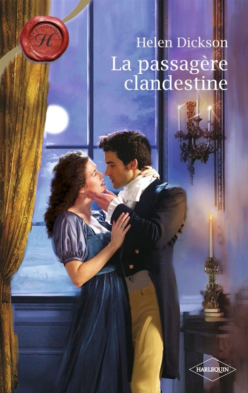 ebook cover of La passagère clandestine (Harlequin Les Historiques), by Helen Dickson