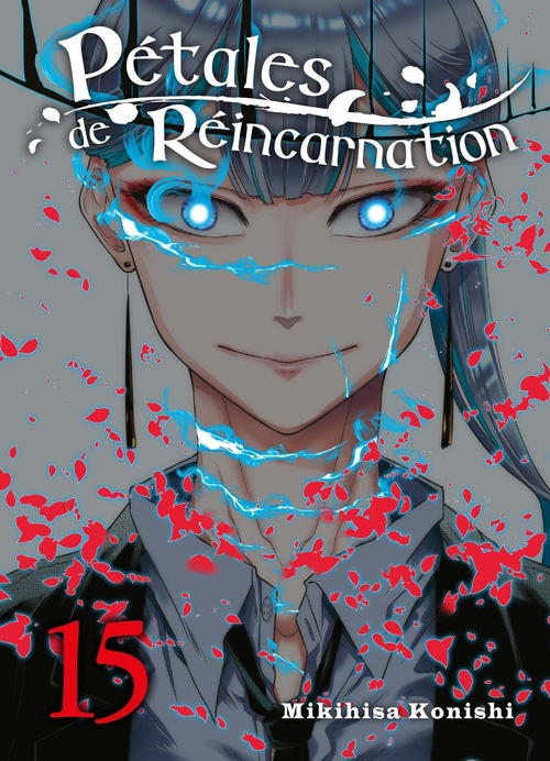 Couverture ebook de Pétales de réincarnation T15, de Mikihisa Konishi