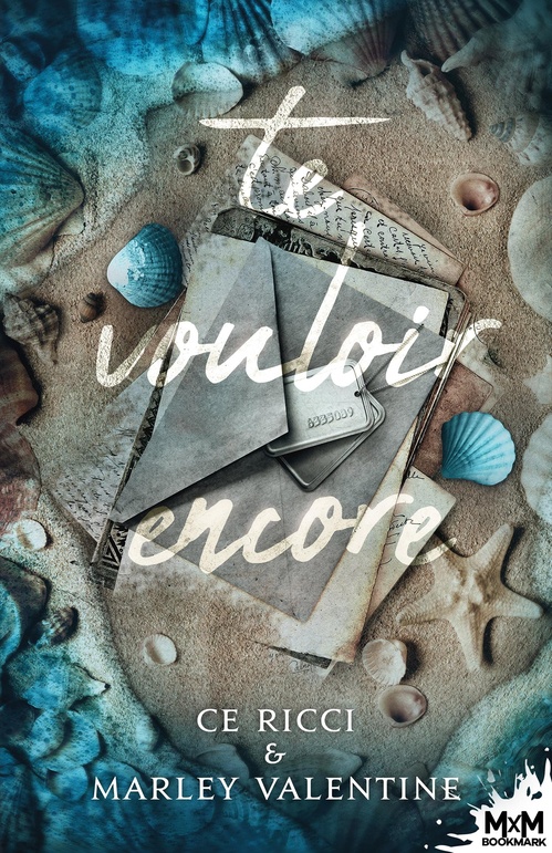 ebook cover of Te vouloir encore, by C. E. Ricci, Marley Valentine