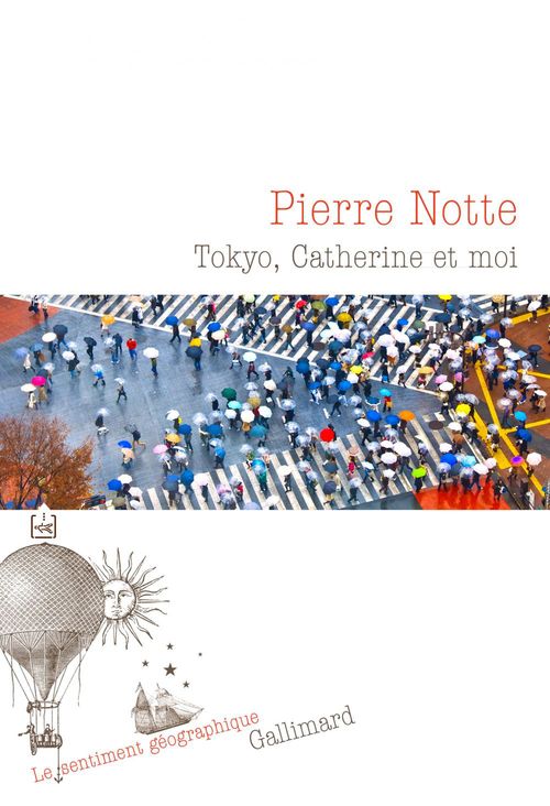 Couverture ebook de Tokyo, Catherine et moi, de Pierre Notte