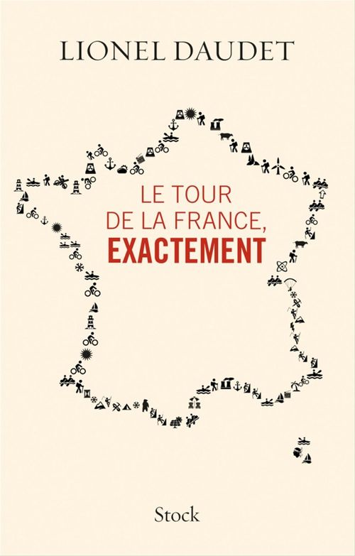 ebook cover of Le tour de la France, exactement, by Lionel Daudet