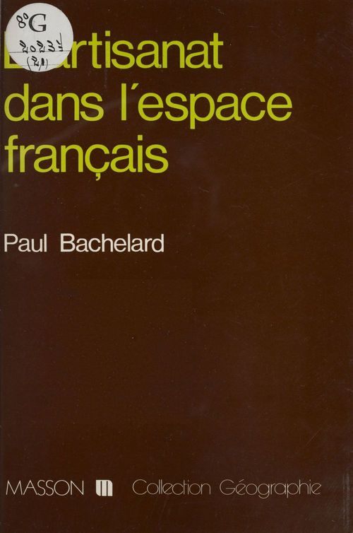 ebook cover of L'Artisanat dans l'espace français, by Bachelard