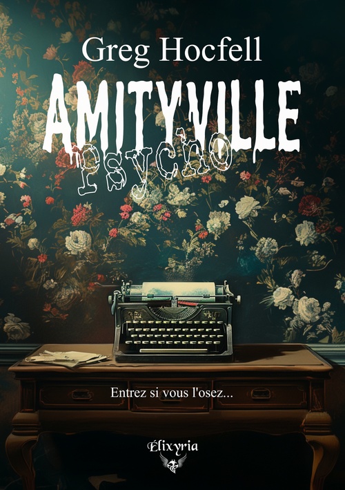 ebook cover of Amityville psycho, by Greg Hocfell