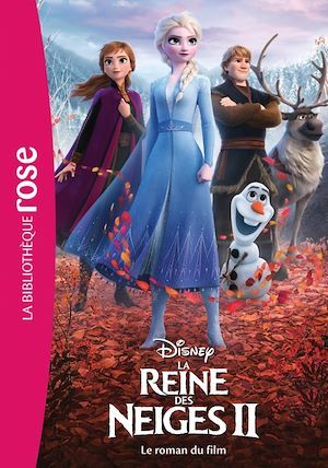 ebook cover of La Reine des Neiges 2 NED - Le roman du film, by Disney