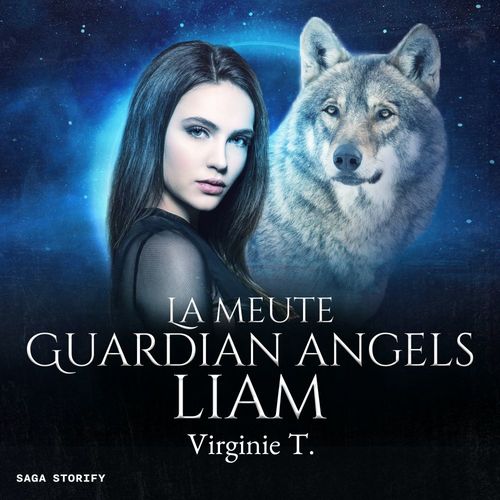 audiobook cover of La Meute Guardian Angels : Liam, by Virginie T.