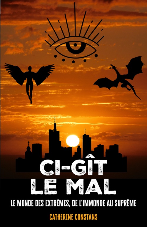 Couverture ebook de Ci-gît le mal, de Catherine Constans