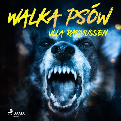 Couverture audiobook de Walka psów, de Ulla Rasmussen