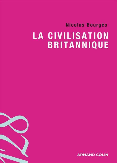 ebook cover of La civilisation britannique, by Nicolas Bourgès