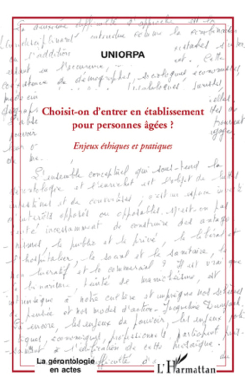 Couverture ebook de Choisit-on d'entrer en établissement pour personnes âgées?, de Uniorpa