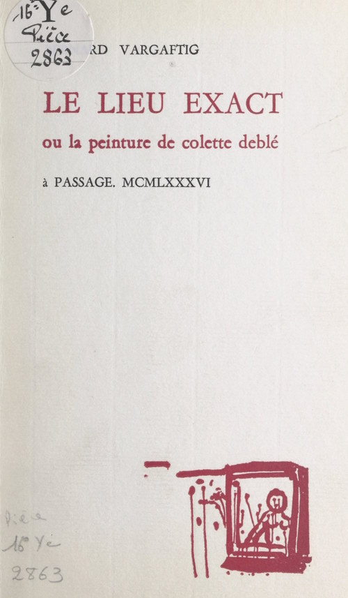 Couverture ebook de Le lieu exact, de Bernard Vargaftig