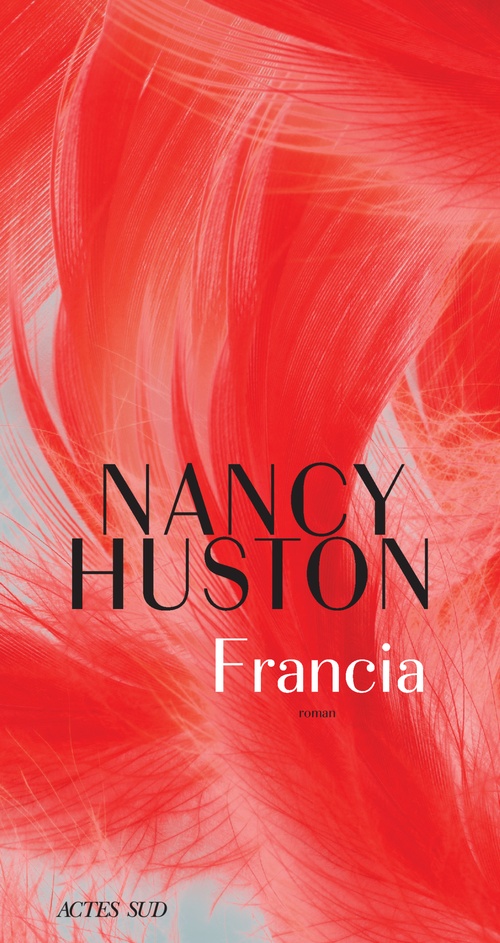 Couverture ebook de Francia, de Nancy Huston