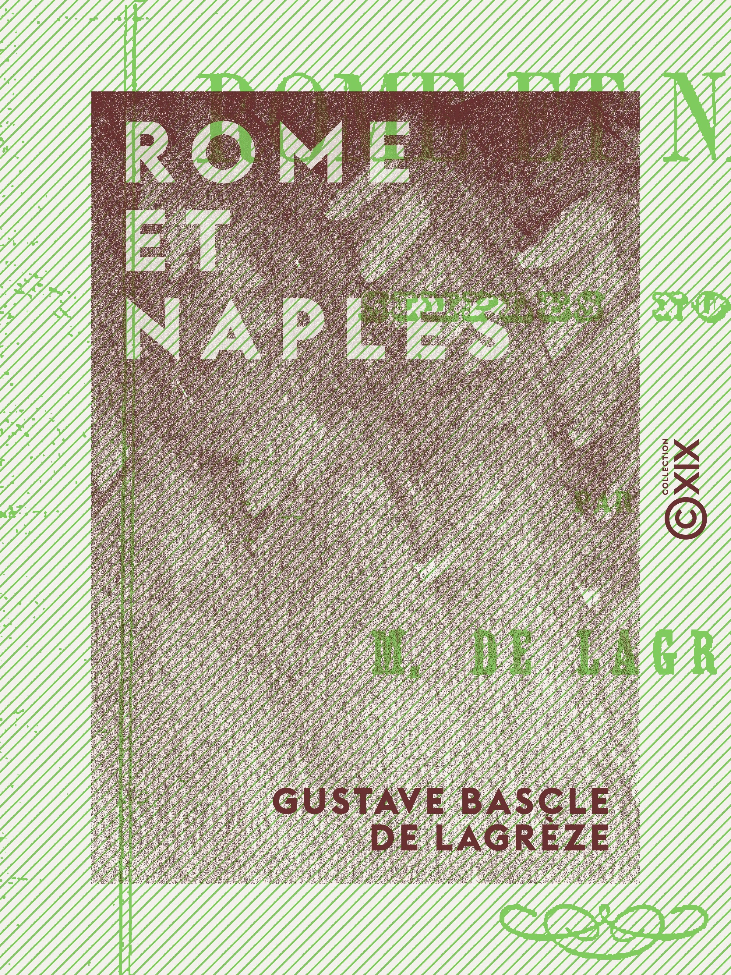 Couverture ebook de Rome et Naples, de Gustave Bascle De Lagreze