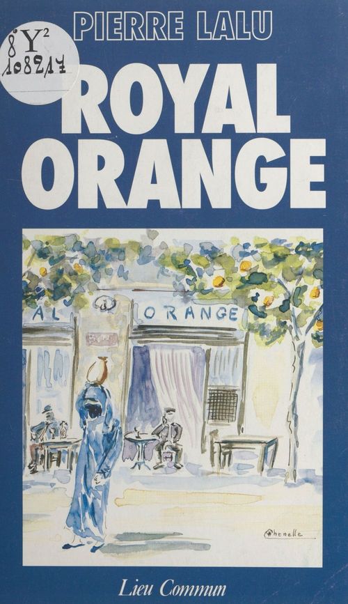 ebook cover of Royal orange, by Lalu Pierre