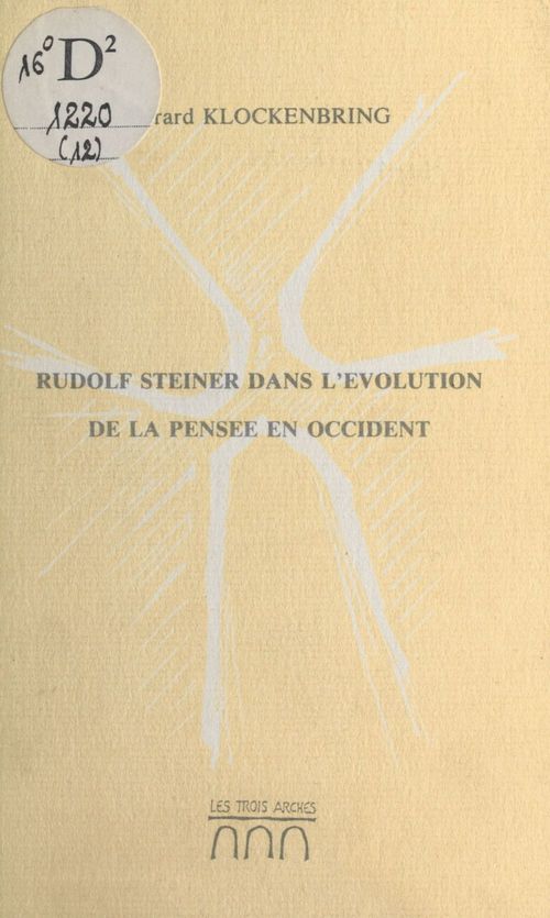Couverture ebook de Rudolf Steiner dans l'évolution de la pensée en Occident, de Gerard Klockenberg