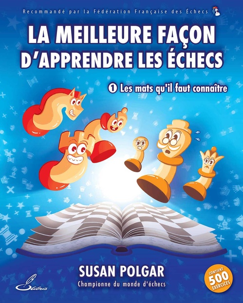 Couverture ebook de La meilleure façon d'apprendre les échecs 1, de Susan Polgar