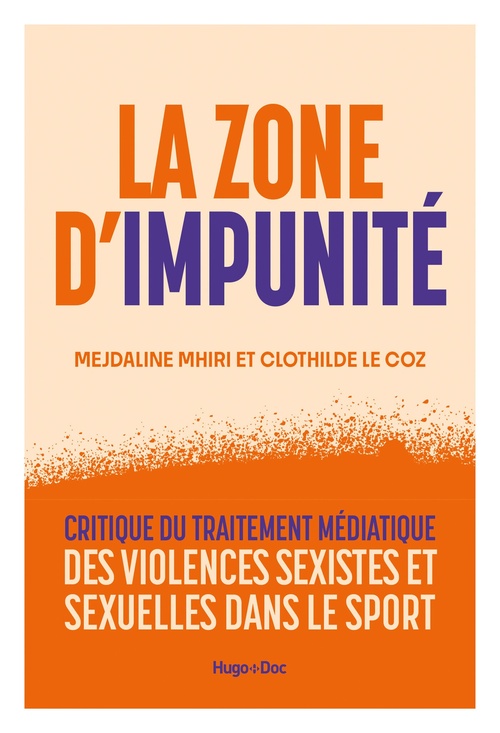 ebook cover of La Zone d'impunité, by Clothilde Le Coz, Mejdaline Mhiri