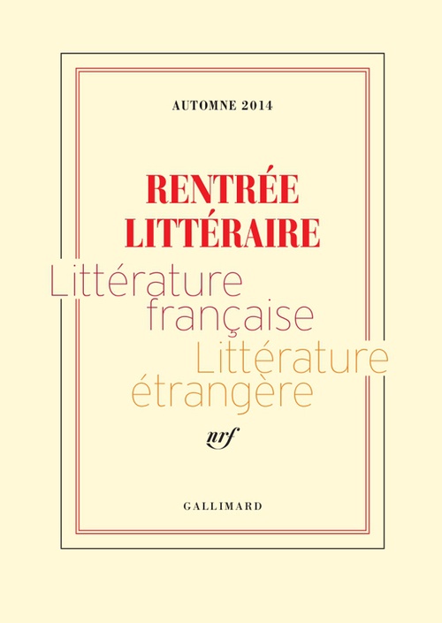 ebook cover of Extraits gratuits - Rentrée littéraire Gallimard 2014, by Aurélien Bellanger, Philippe Bordas, Judith Brouste, Catherine Cusset, Ousmane Diarra, Benoît Duteurtre, Frederika