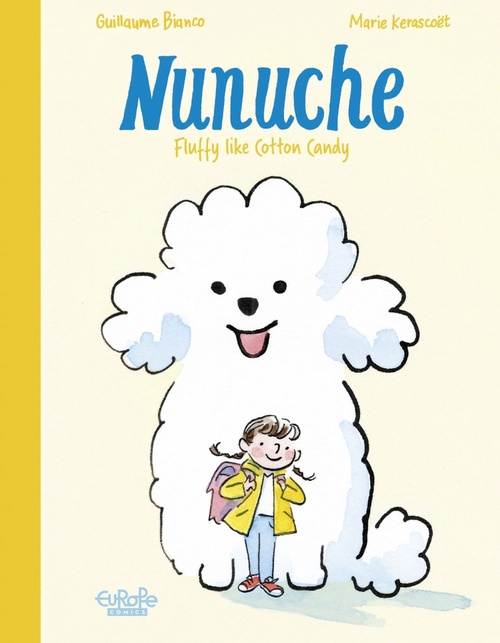 ebook cover of Nunuche - Volume 1 - Sweet like Cotton Candy, by Bianco Guillaume