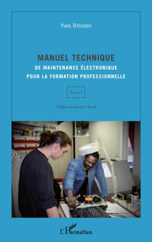 Couverture ebook de Manuel technique (Tome I), de Yves Bitoden