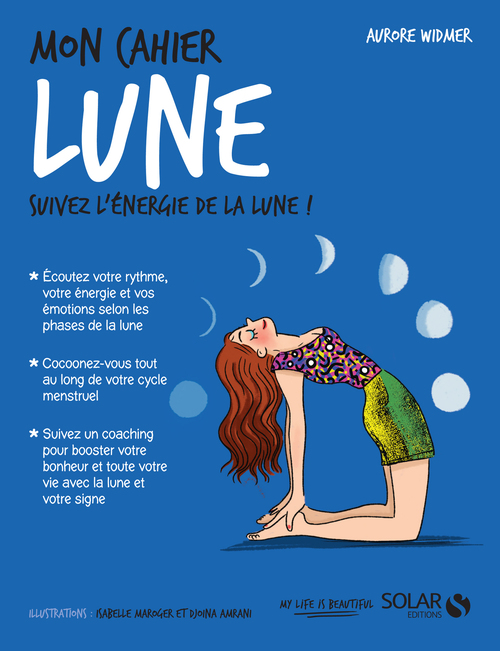 Couverture ebook de Mon cahier Lune, de Aurore Widmer, Djoïna Amrani, Isabelle Maroger