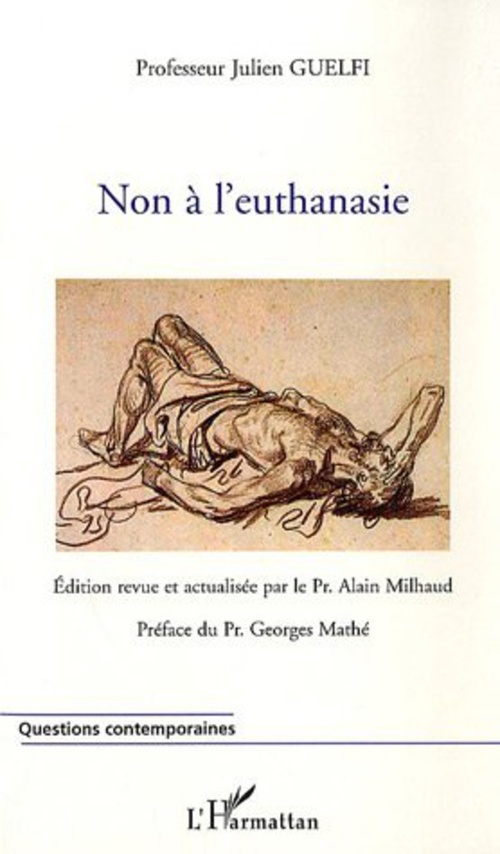 Couverture ebook de Non à l'euthanasie, de Julien Guelfi