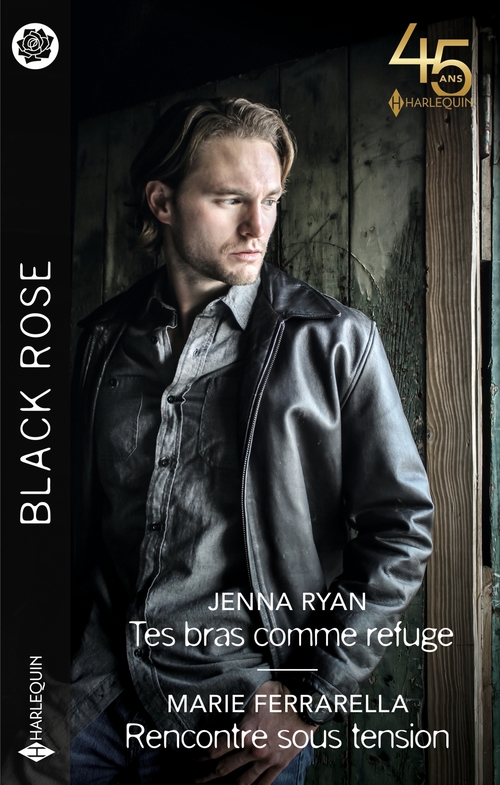 Couverture ebook de Tes bras comme refuge - Rencontre sous tension, de Marie Ferrarella, Jenna Ryan