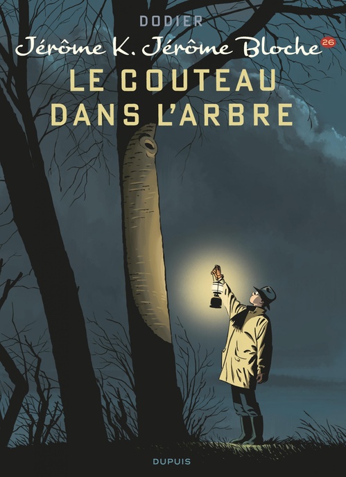 ebook cover of Jérôme K. Jérôme Bloche - Tome 26 - Le couteau dans l'arbre, by Alain Dodier