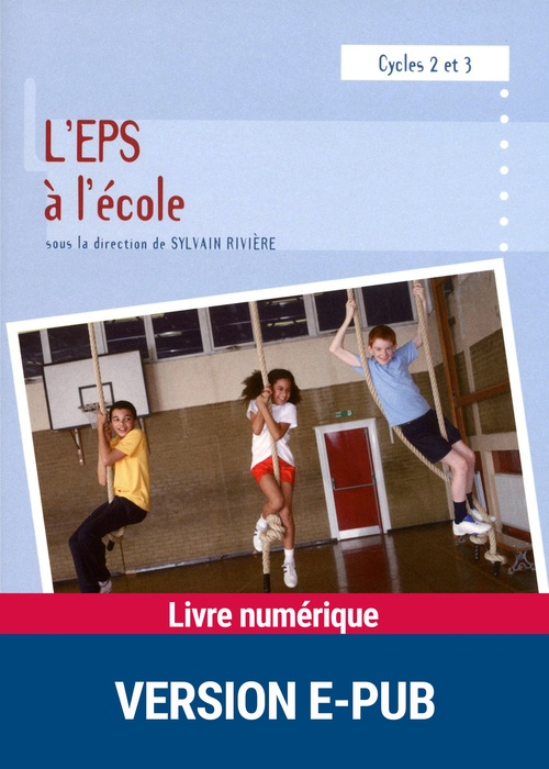ebook cover of L'eps à l'école, by Sylvain Rivière
