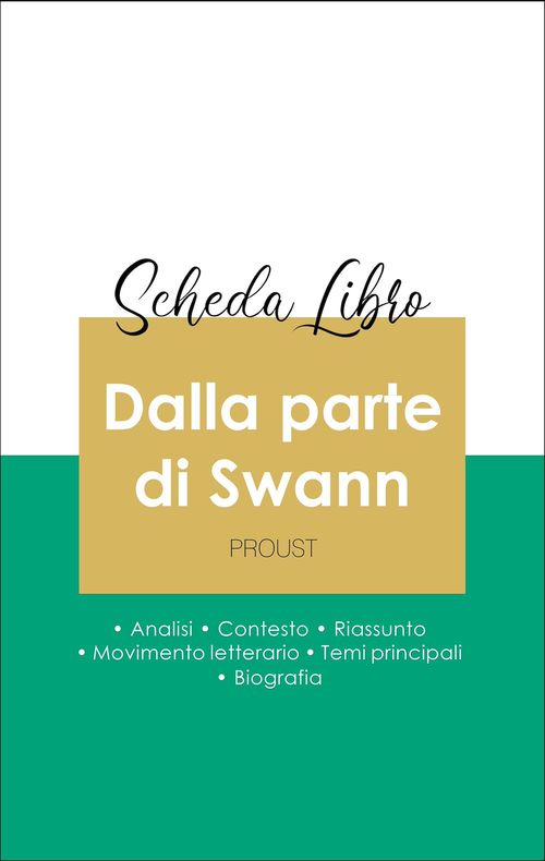 ebook cover of Scheda libro Dalla parte di Swann (analisi letteraria di riferimento e riassunto completo), by Marcel Proust