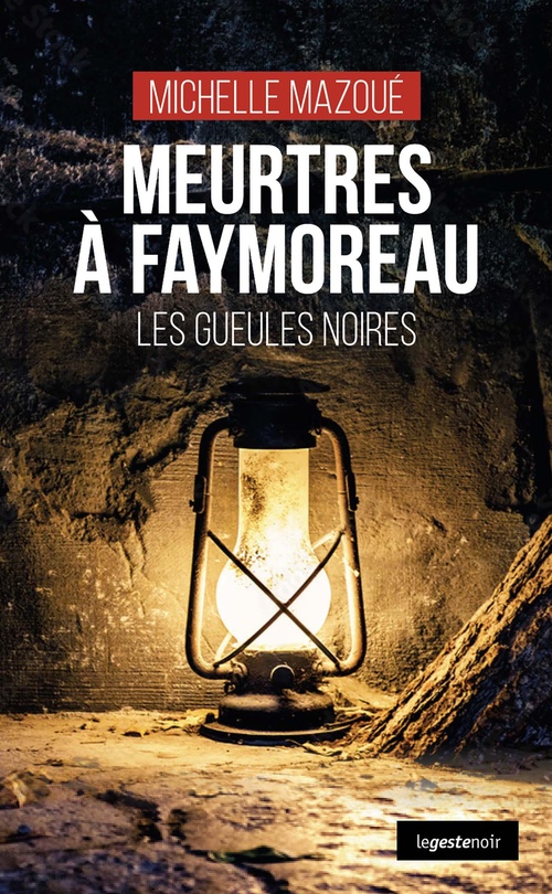 Couverture ebook de Meurtres à Faymoreau, de Michelle Mazoué