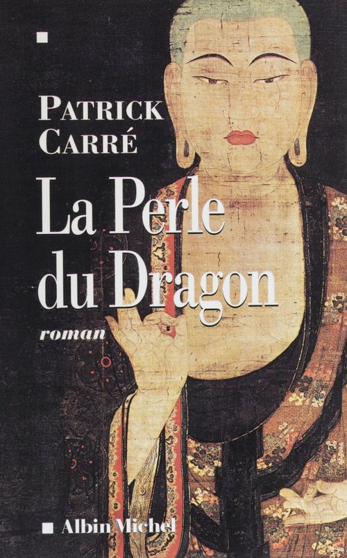 ebook cover of La perle du dragon, by Patrick Carré