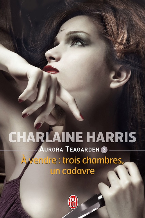 Couverture ebook de Aurora Teagarden (Tome 3) - À vendre : trois chambres, un cadavre, de Charlaine Harris
